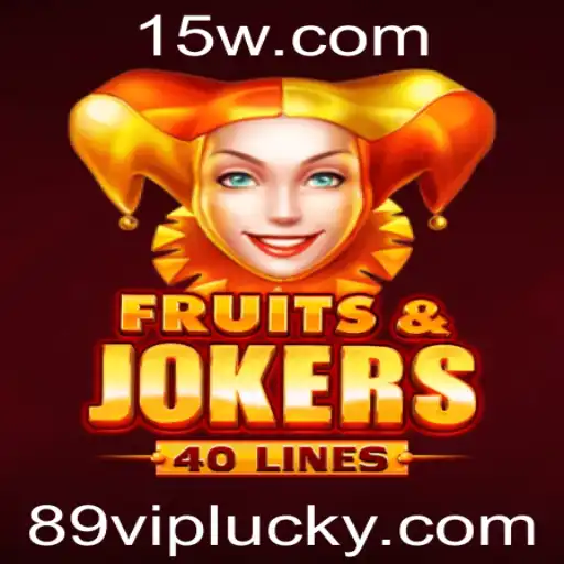 Explorando o Mundo de FruitsAndJokers40: Um Mergulho no Jogo Através da Chave 89vip