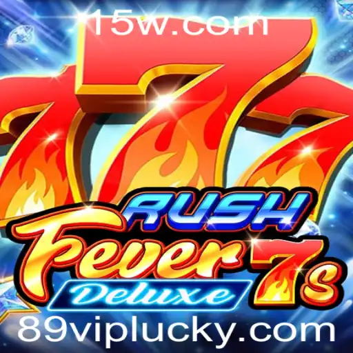 Descubra o Mundo Emocionante de RushFever7sDeluxe: O Jogo que Está Conquistando os Corações dos Jogadores